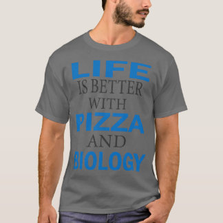 T-shirt la vie est meilleure avec pizza et biologie 4
