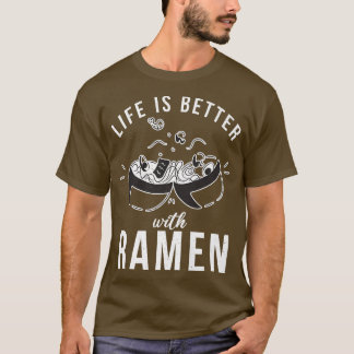 T-shirt La Vie Est Meilleure Avec Ramen Lover 802