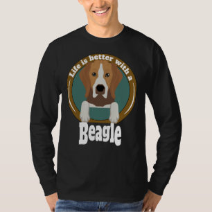 T-shirt La Vie Est Meilleure Avec Un Beagle Beagle Proprié