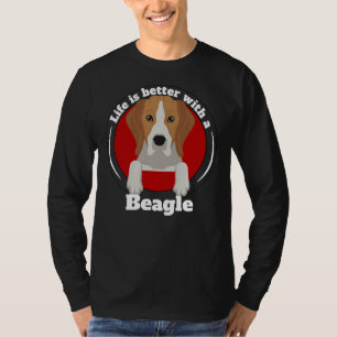 T-shirt La Vie Est Meilleure Avec Un Beagle Beagle Proprié