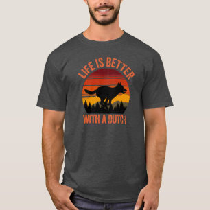 T-shirt La vie est meilleure avec un berger hollandais vin