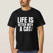 la vie est meilleure avec un chat