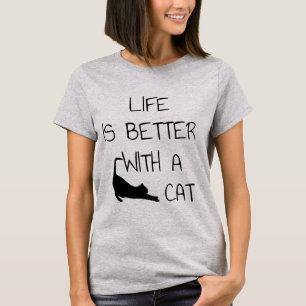 T-shirt La Vie Est Meilleure Avec Un Chat - Amoureux de le