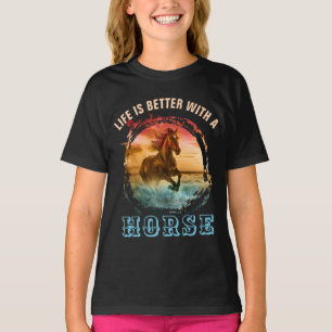 T-SHIRT LA VIE EST MEILLEURE AVEC UN CHEVAL