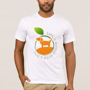 T-shirt la vie est meilleure avec un chien