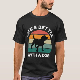 T-shirt La vie est meilleure avec un chien - Conception po