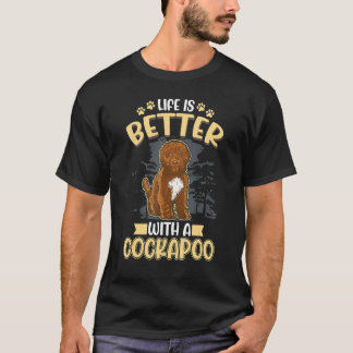 T-shirt La vie est meilleure avec un Cockapoo