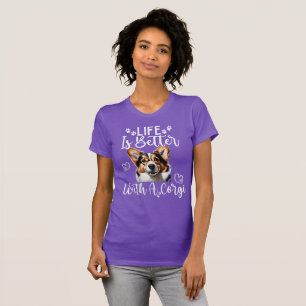 T-shirt La vie est meilleure avec un Corgi