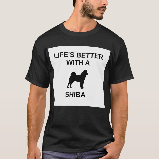 T-shirt la vie est meilleure avec un shiba (Devant)