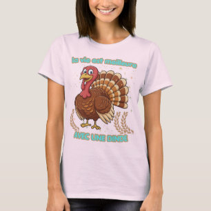 T-shirt La vie est meilleure avec une dinde – Illustration