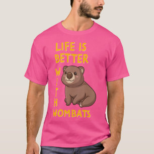 T-shirt La Vie Est Meilleure Avec Wombats Funny Kawaii Wom