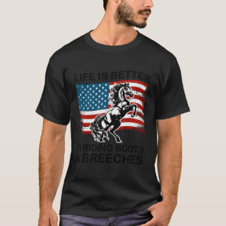 T-shirt La Vie Est Meilleure Dans L'Émeute Des Boots Breec