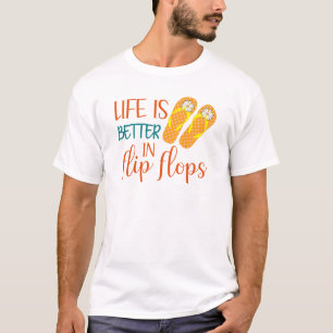 T-shirt La Vie Est Meilleure En Flip Flops, Citation Été