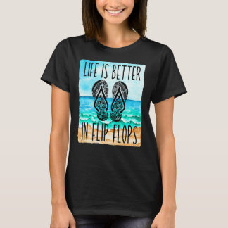 T-shirt La Vie Est Meilleure En Flip Flops Pour Les Femmes