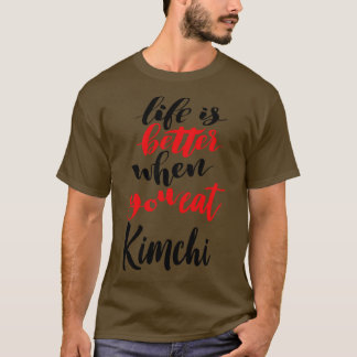 T-shirt La Vie Est Meilleure Quand On Mange Kimchi 2