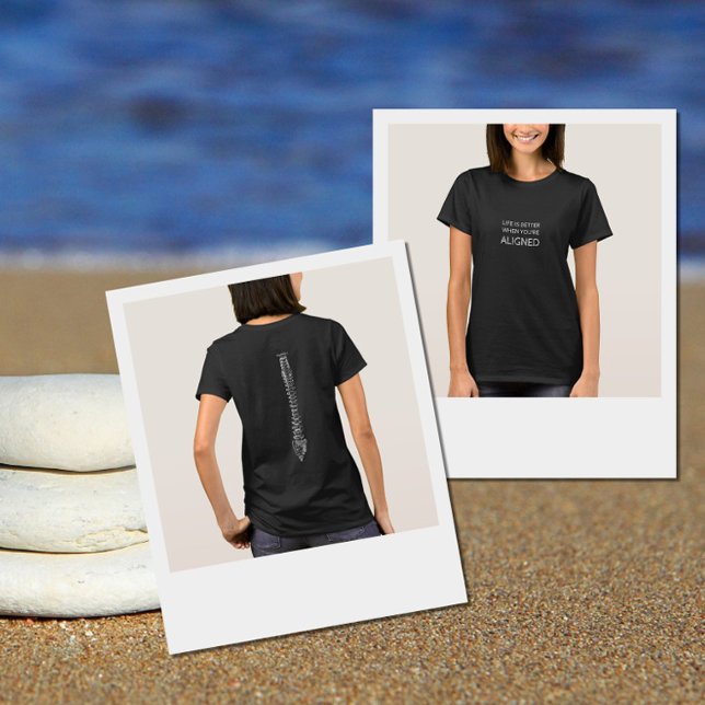 T-shirt La vie est meilleure quand vous êtes aligné, chiro (Créateur téléchargé)