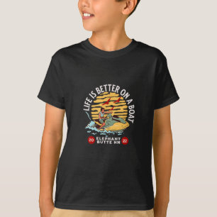 T-shirt La vie est meilleure sur un bateau Elephant Butte