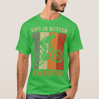 T-shirt La vie est meilleure sur un vélo, vélo1017