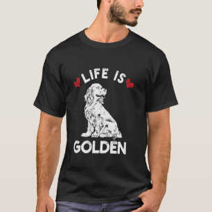 T-shirt La vie est Retriever doré Chien mignon coeurs pour