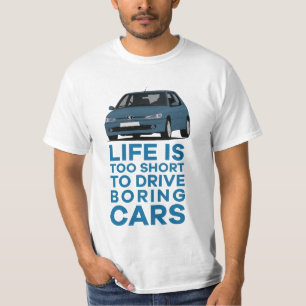T-shirt La vie est trop courte pour conduire des voitures