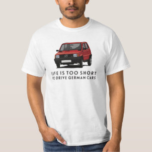 T-shirt La vie est trop courte pour conduire des voitures 