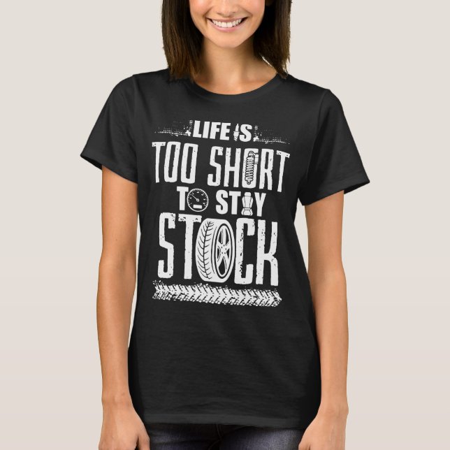 T-shirt la vie est trop courte pour rester stock jeep (Devant)
