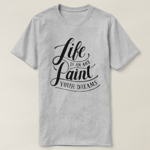 T-shirt La Vie Est Un Art