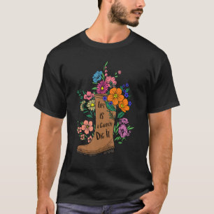T-shirt La vie est un jardin Creusez-le Jardinier Jardinag