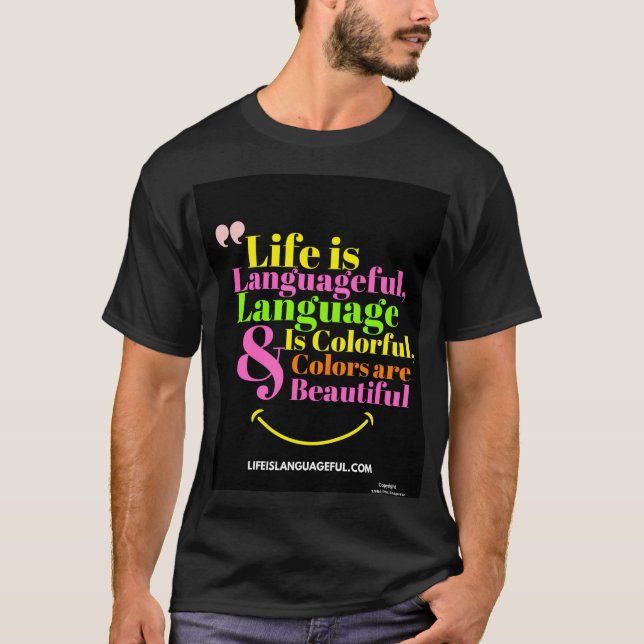 T-shirt La vie est un tee - shirt langagier (Devant)