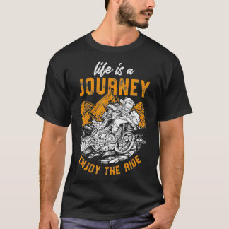 T-shirt La Vie Est Un Voyage Moto Drag Racing