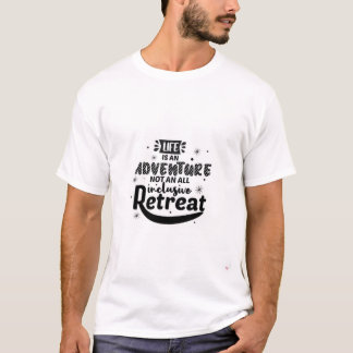 T-shirt "La vie est une aventure"