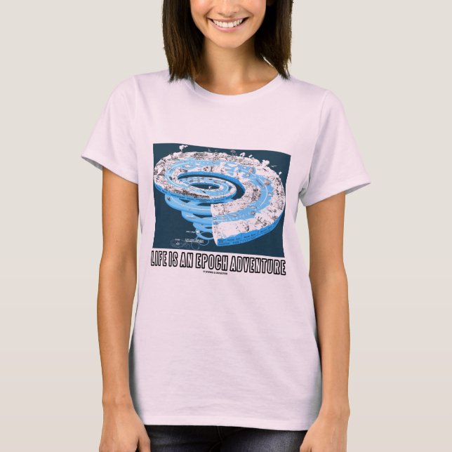 T-shirt La vie est une aventure d'époque (le temps (Devant)