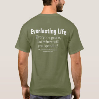 T-shirt La vie éternelle