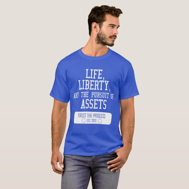 T-shirt La vie, liberté, capitaux font confiance à la (Devant entier)