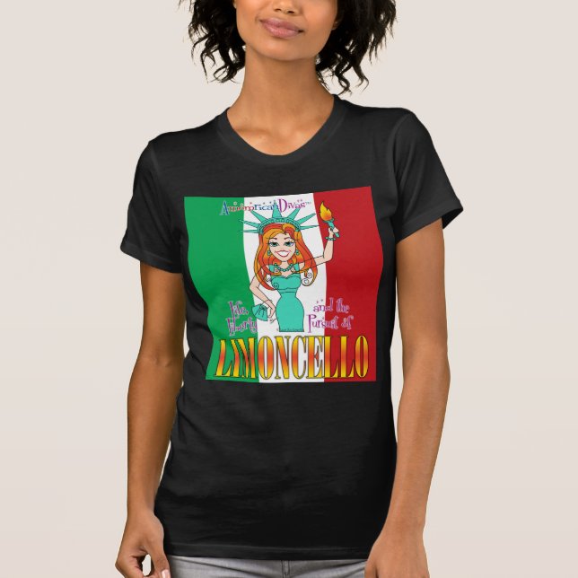 T-shirt La vie, liberté, et la poursuite de Limoncello (Devant)