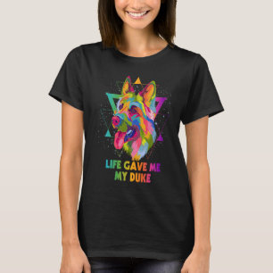 T-shirt La Vie M'A Donné Mon Duc Berger Allemand Secourir 