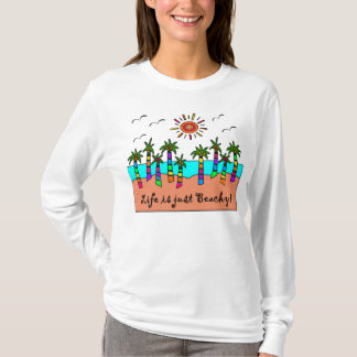 T-SHIRT LA VIE N'EST QUE PLAGE !