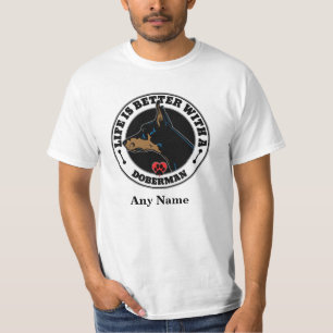T-shirt La vie personnalisée de Doberman est meilleure