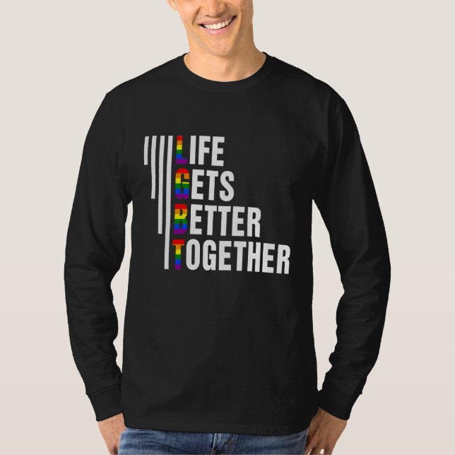 T-shirt La Vie S'Améliore Ensemble Lgbtq Pride Mois 2022 (Devant)