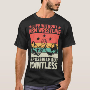 T-shirt La Vie Sans Lutte Contre Les Bras Est Possible Mai