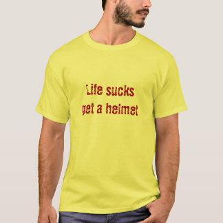 T-shirt La vie suce