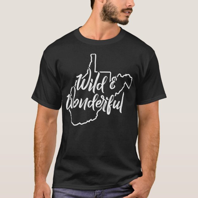 T-shirt La Virginie Occidentale Sauvage Et Merveilleuse (Devant)