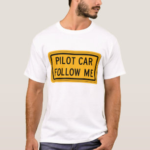 T-shirt La voiture pilote me suivent