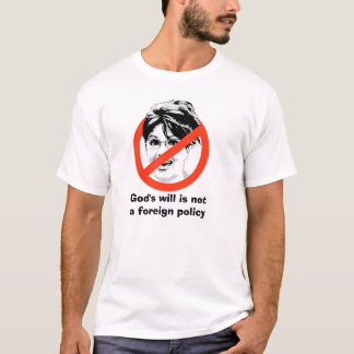T-shirt La volonté de Dieu n'est pas une politique