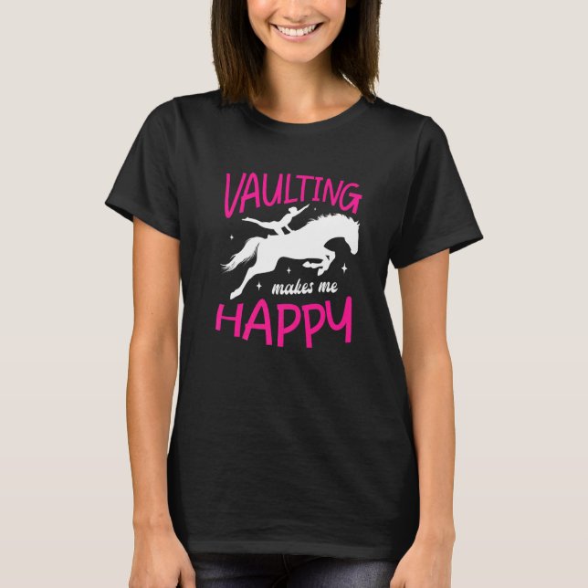 T-shirt La Voûte Me Rend Joyeuse Vaulting Pole Vaulting (Devant)