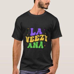T-shirt La Weezy Ana Mardi Gras Mardi gras Louisiana Groo