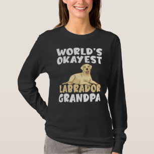 T-shirt Lab Retriever Worlds Okayest Labrador Grand-pa