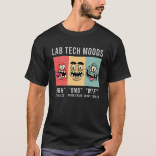 T-shirt Lab Tech Moods Laboratoire Science Technicien Cade