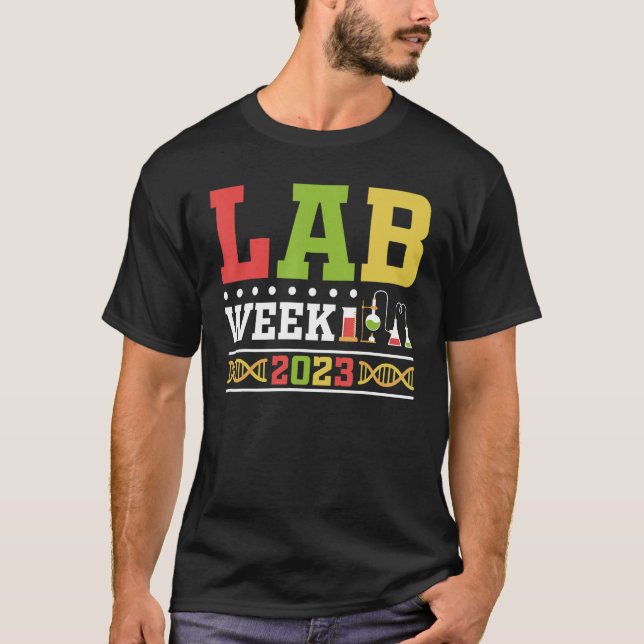 T-shirt Lab Week 2023 Technologist Medical Laboratory Tech (Devant)