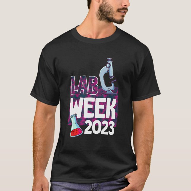 T-shirt Lab Week 2023 Technologist Medical Laboratory Tech (Devant)